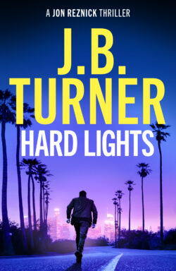 Hard Lights by J.B. Turner