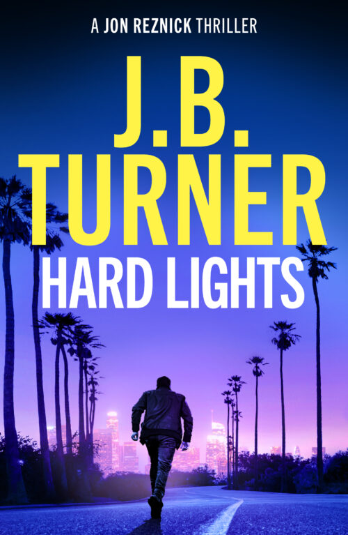 Hard Lights by J.B. Turner